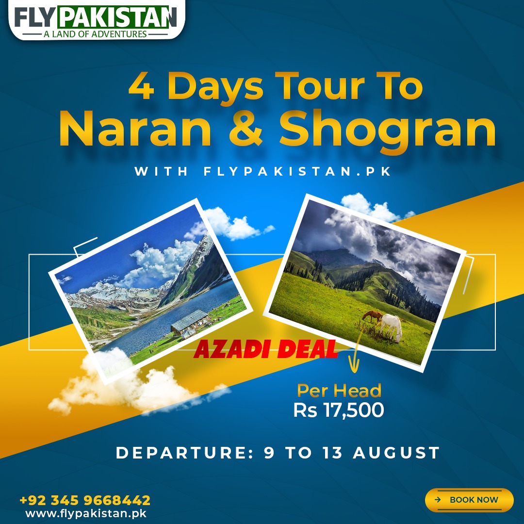 Book Deal Azaadi Deal 4 Days Tour To Naran & Shogran